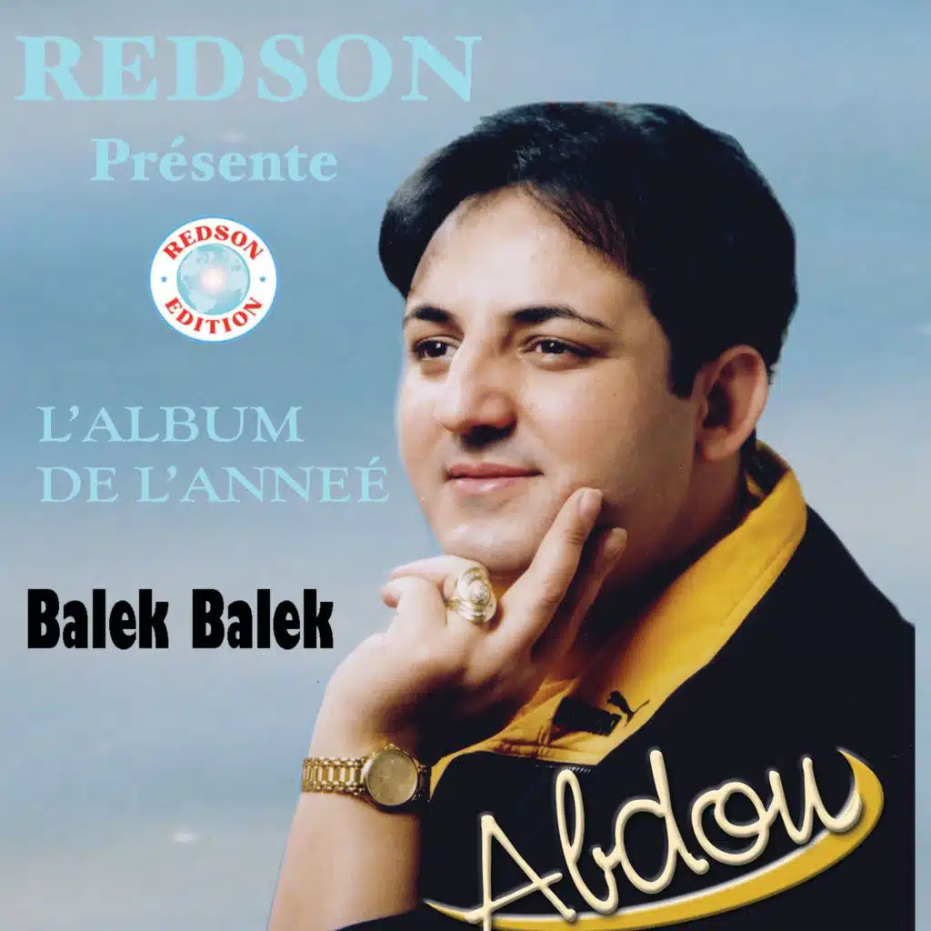 Cheb Abdou - Balak Balak