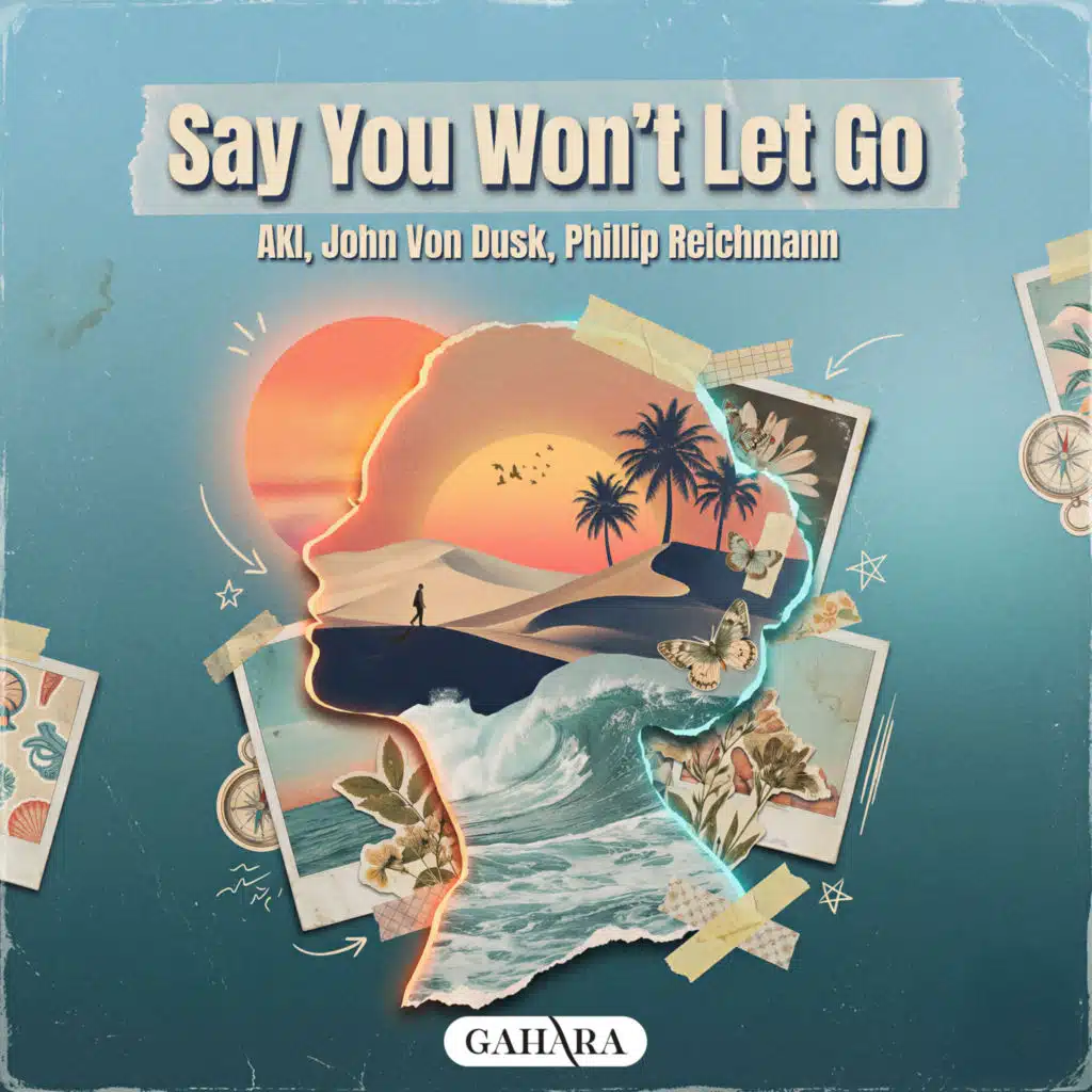 Say You Won't Let Go