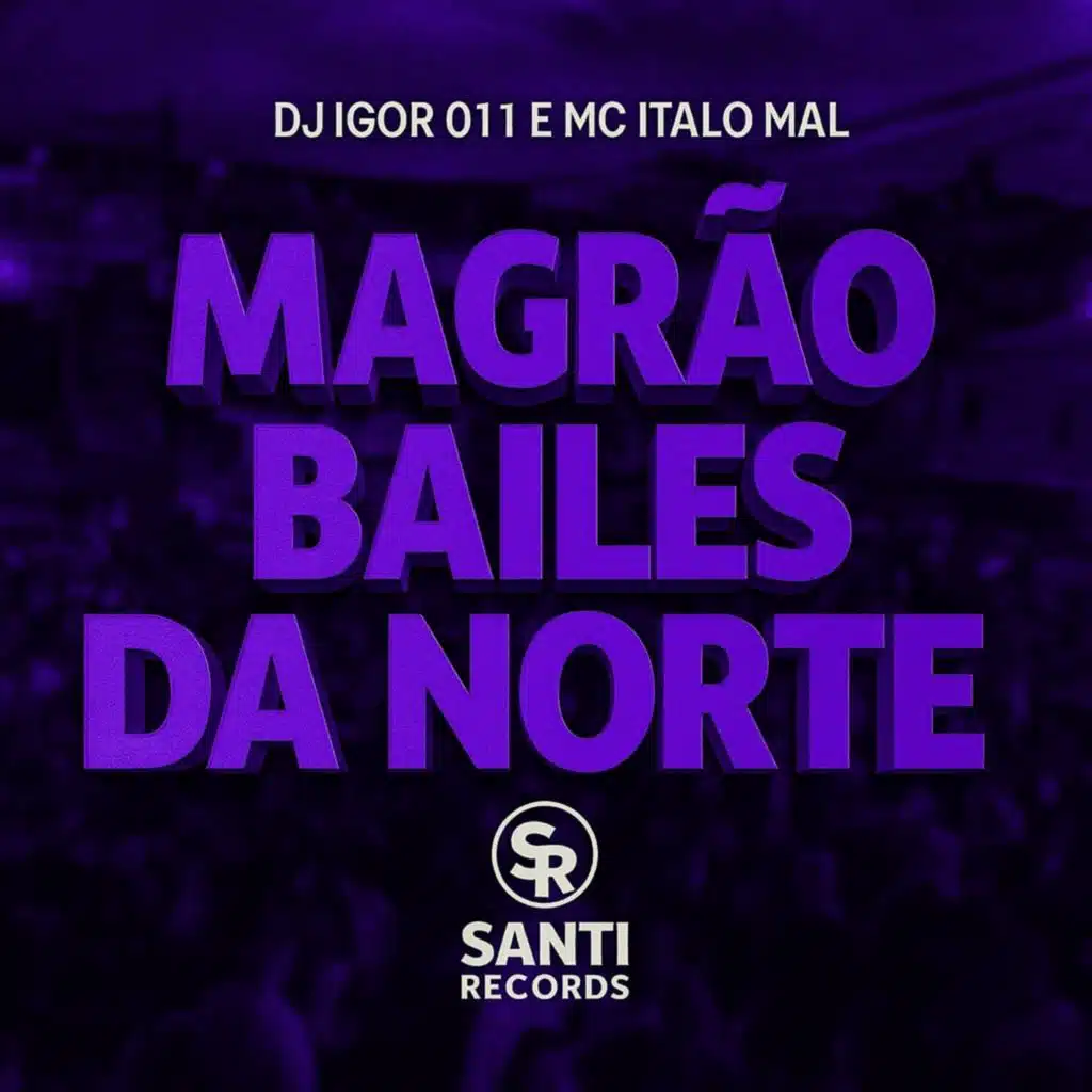 Magrao Bailes Da Norte