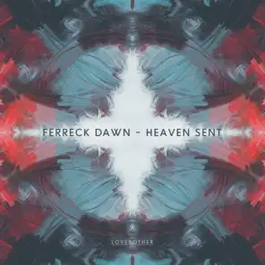 Heaven Sent (Original Mix)