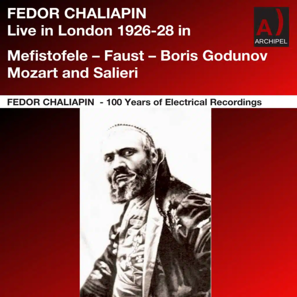 Fedor Chaliapin live at Covent Garden and the Albert Hall 1926-28 (Live) [feat. Vincenzo Bellezza, Jacques Ibert, Albert Coates & Sir Eugene Goossens]