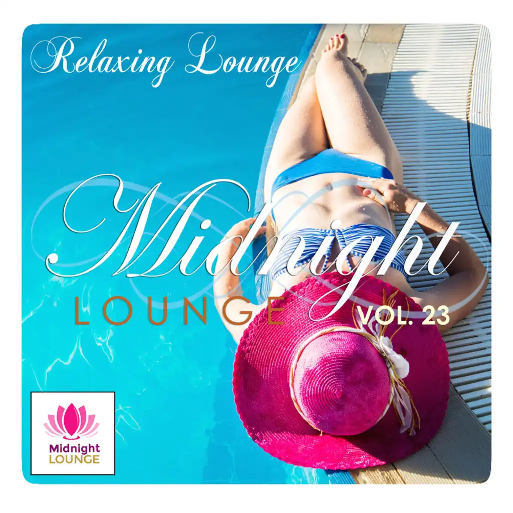 Midnight Lounge, Vol. 23: Relaxing Lounge