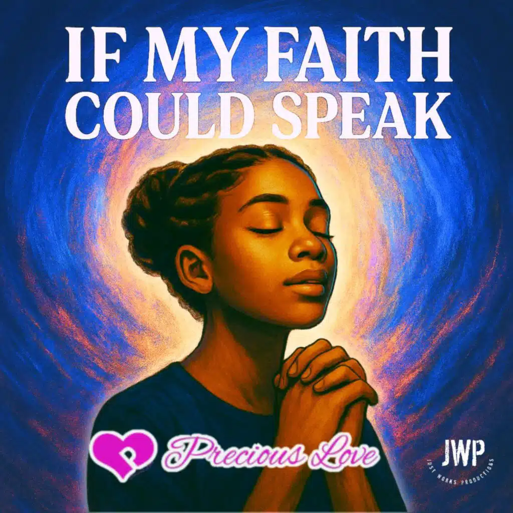If My Faith Could Speak