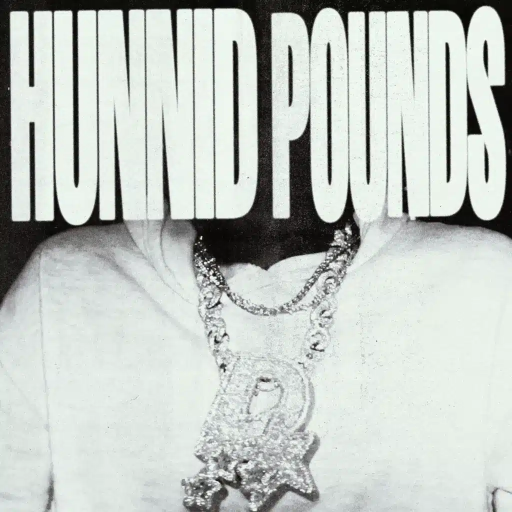 Hunnid Pounds