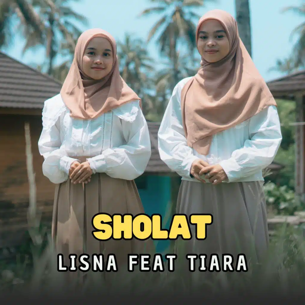 Sholat (feat. Tiara)