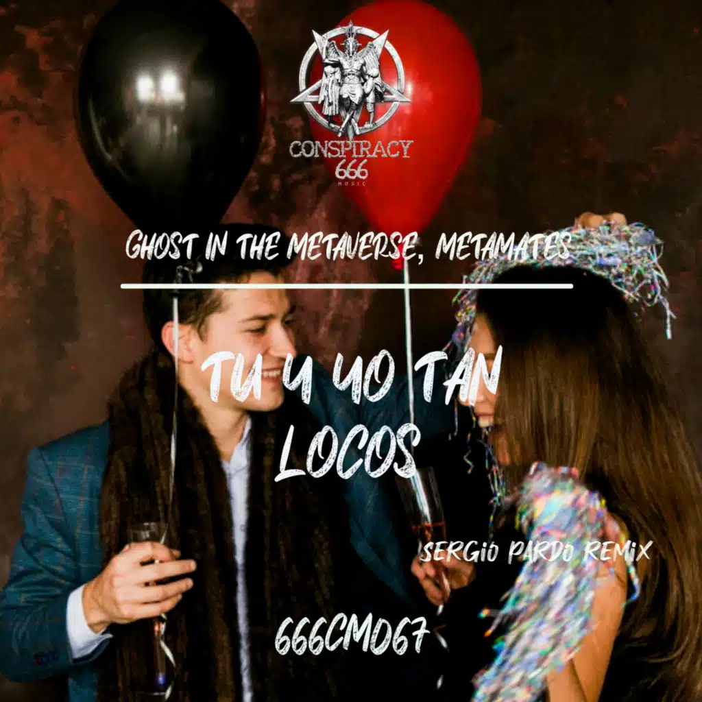 Tu Y Yo Tan Locos (Sergio Pardo Remix)