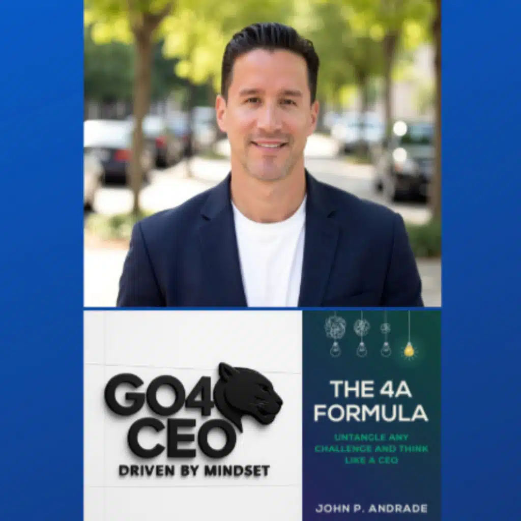 John P Andrade: Author and Founder of GO4CEO, LLC.
