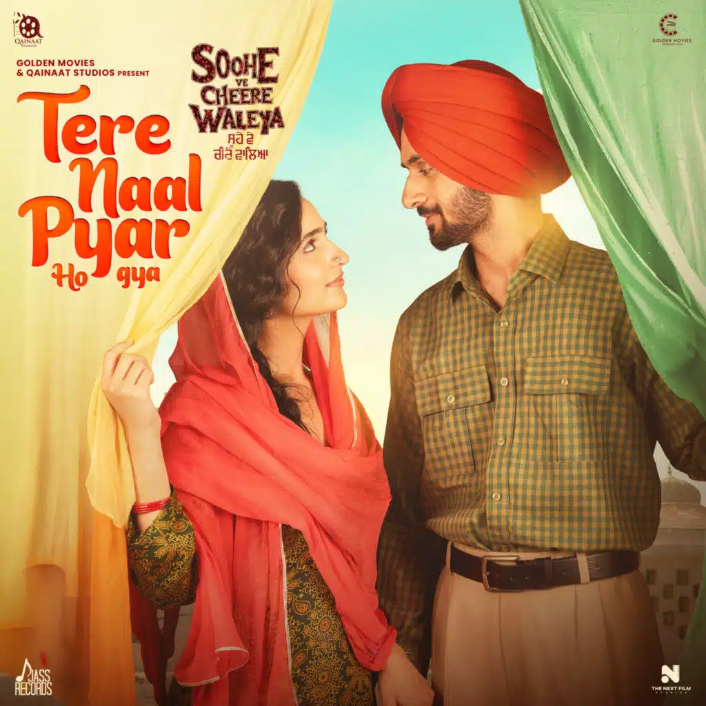 Tere Naal Pyar Ho Gya (From Soohe Ve Cheere Waleya) (Original Motion Picture Soundtrack)