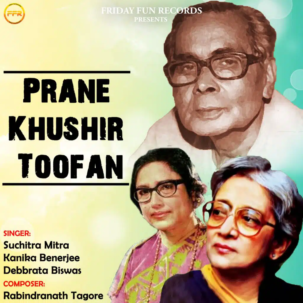 Prane Khushir Toofan