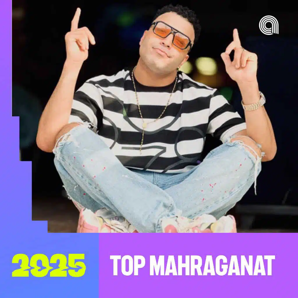 Top Mahraganat 2025