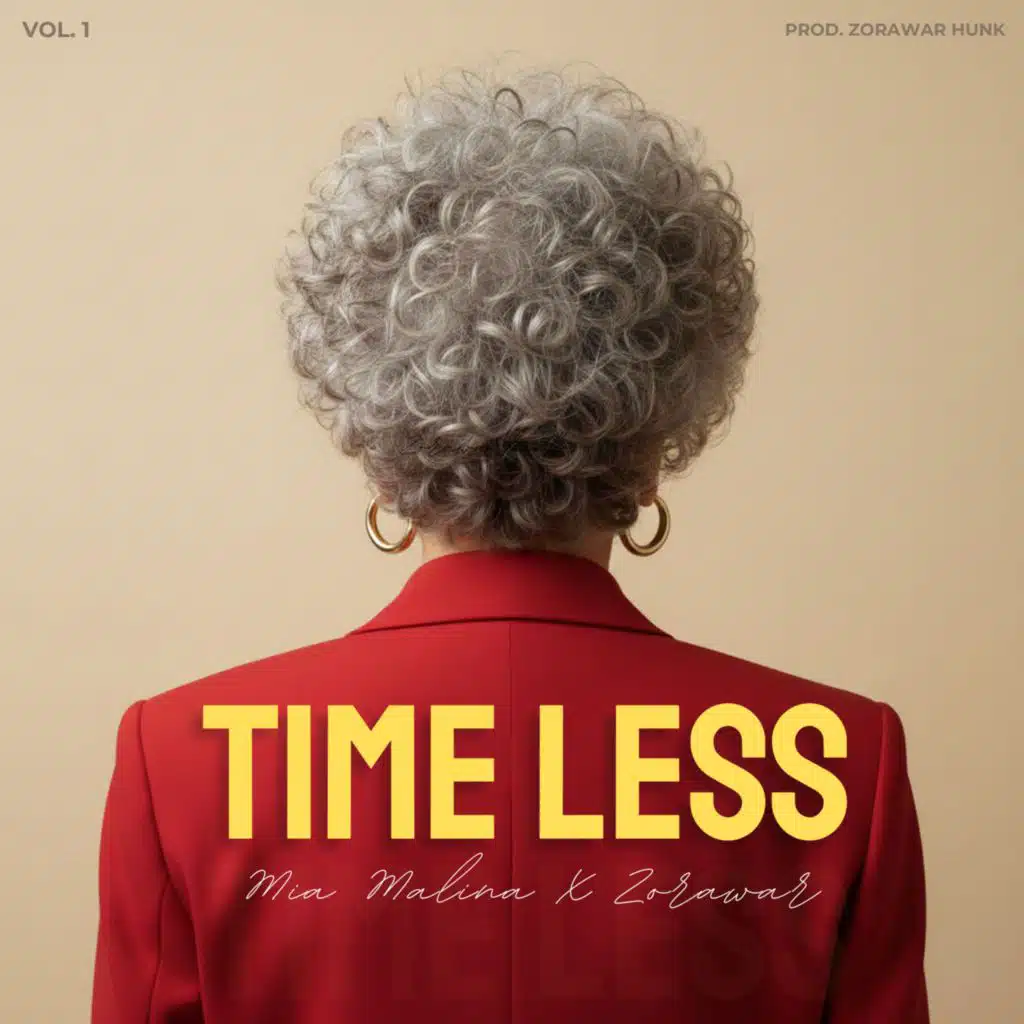 Timeless (feat. Mia Malina & Zorawar)