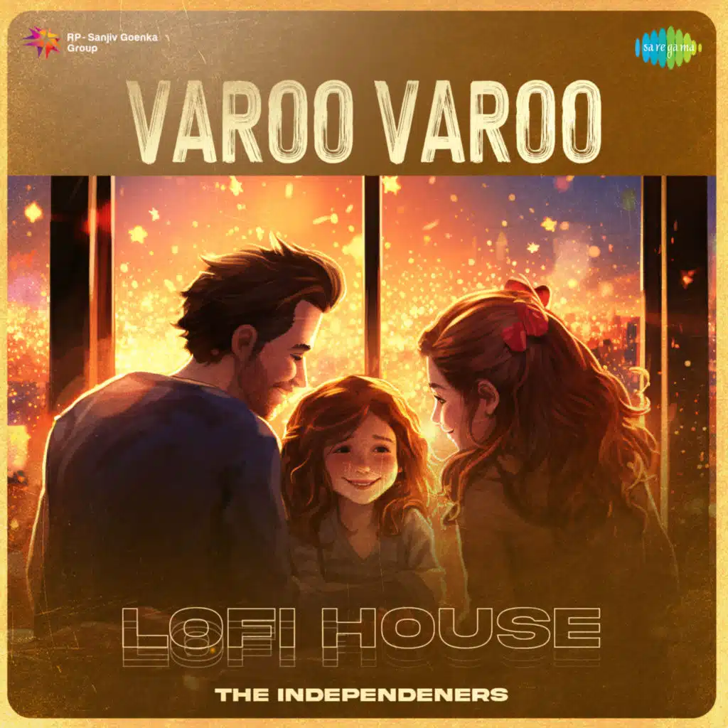 Varoo Varoo (Lofi House) [feat. The Independeners]
