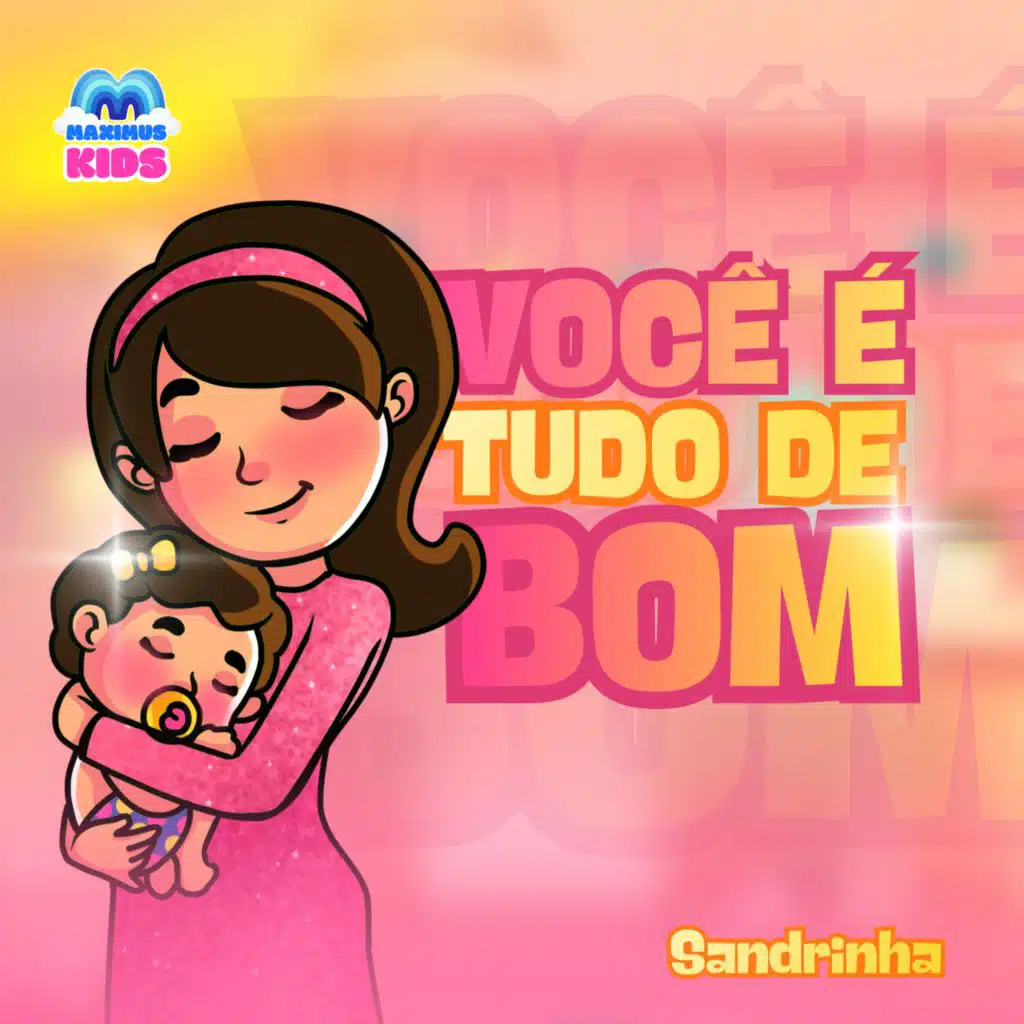 Você É Tudo de Bom