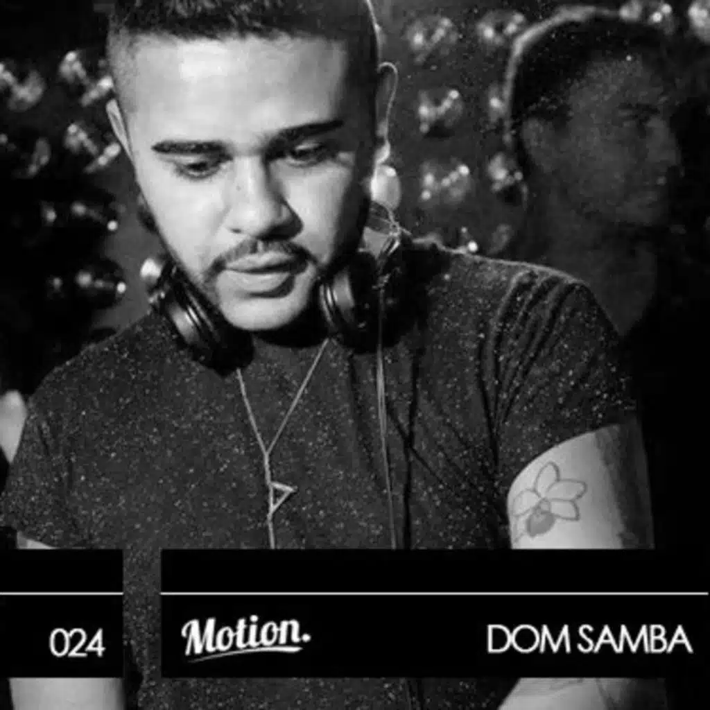 Episode 24 - Dom Samba