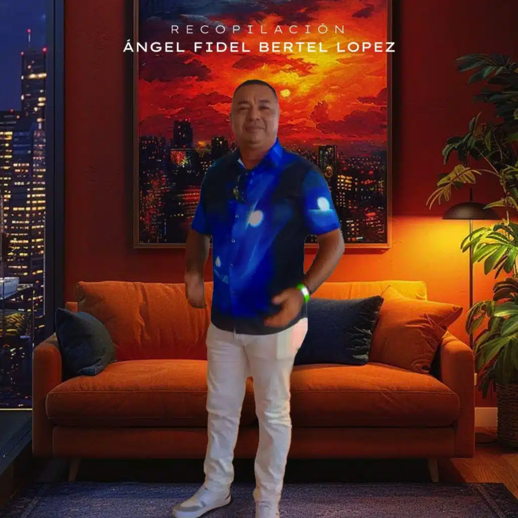 Recopilación Ángel Fidel Bertel Lopez