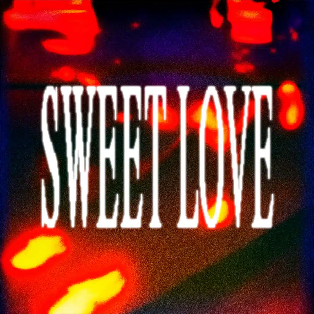 Sweet Love