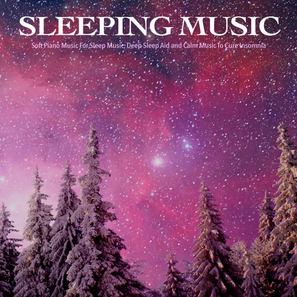 Peaceful Sleep Music