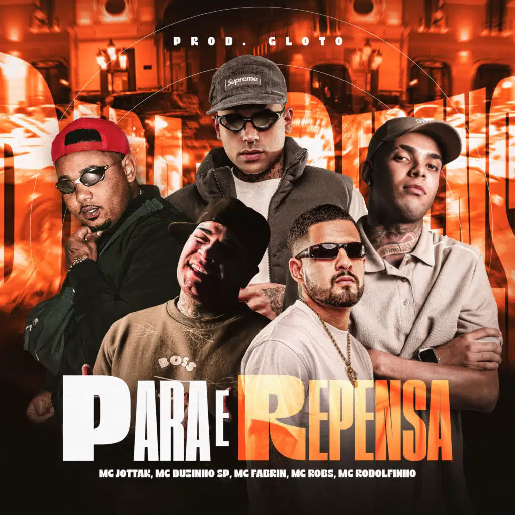 Para e Repensa (feat. Mc Duzinho SP & Prod Gloto)