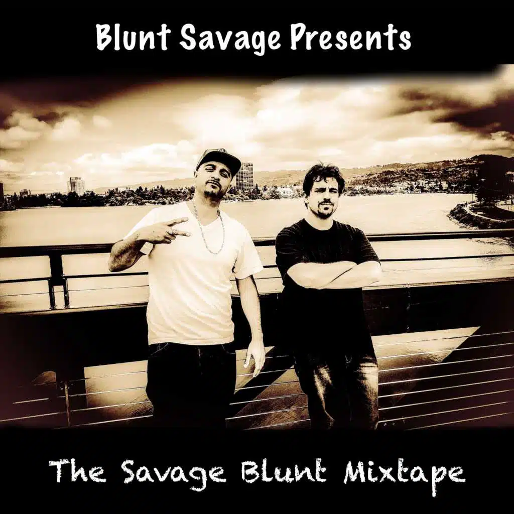 The Savage Blunt Mixtape