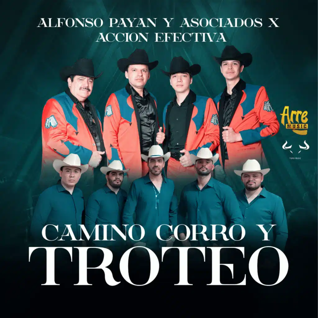 Camino Corro Y Troteo (feat. Alfonso Payan y Asociados)