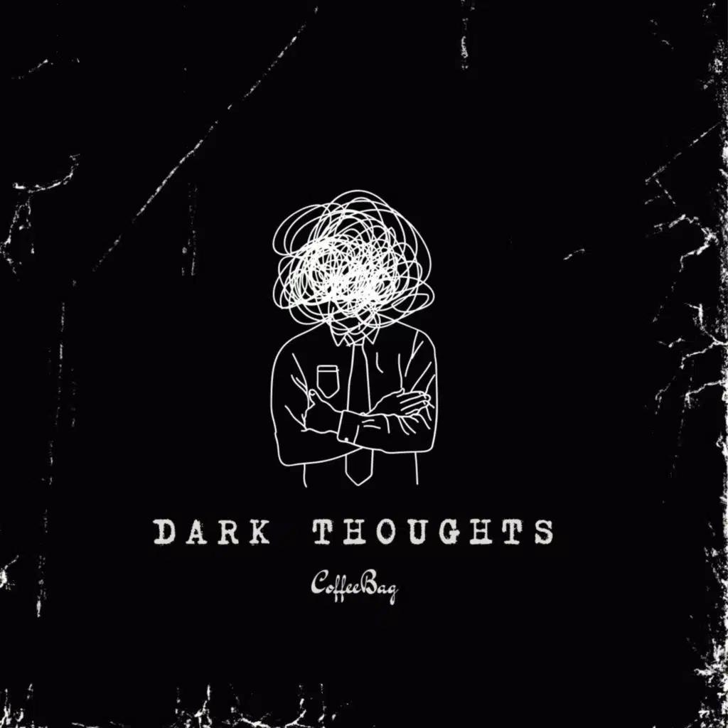 Dark Thoughts