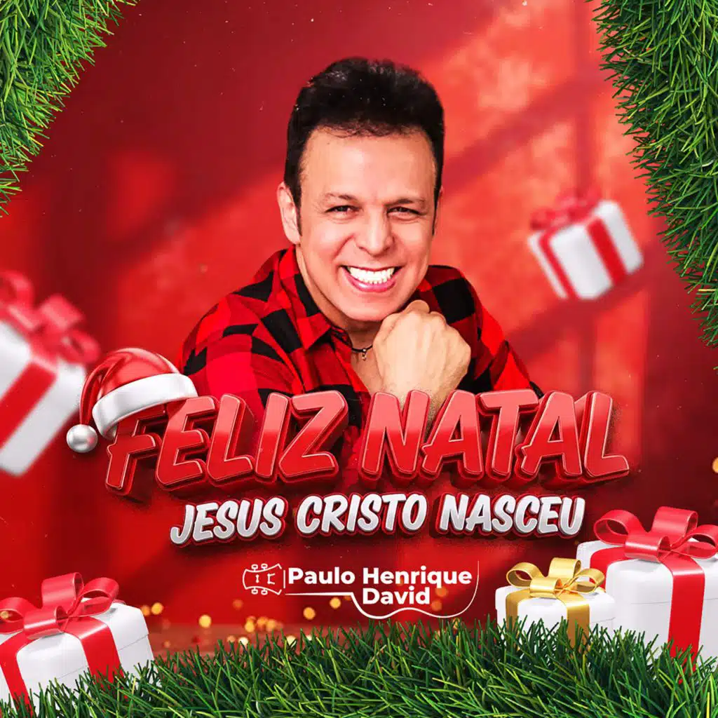 Feliz Natal, Jesus Cristo Nasceu