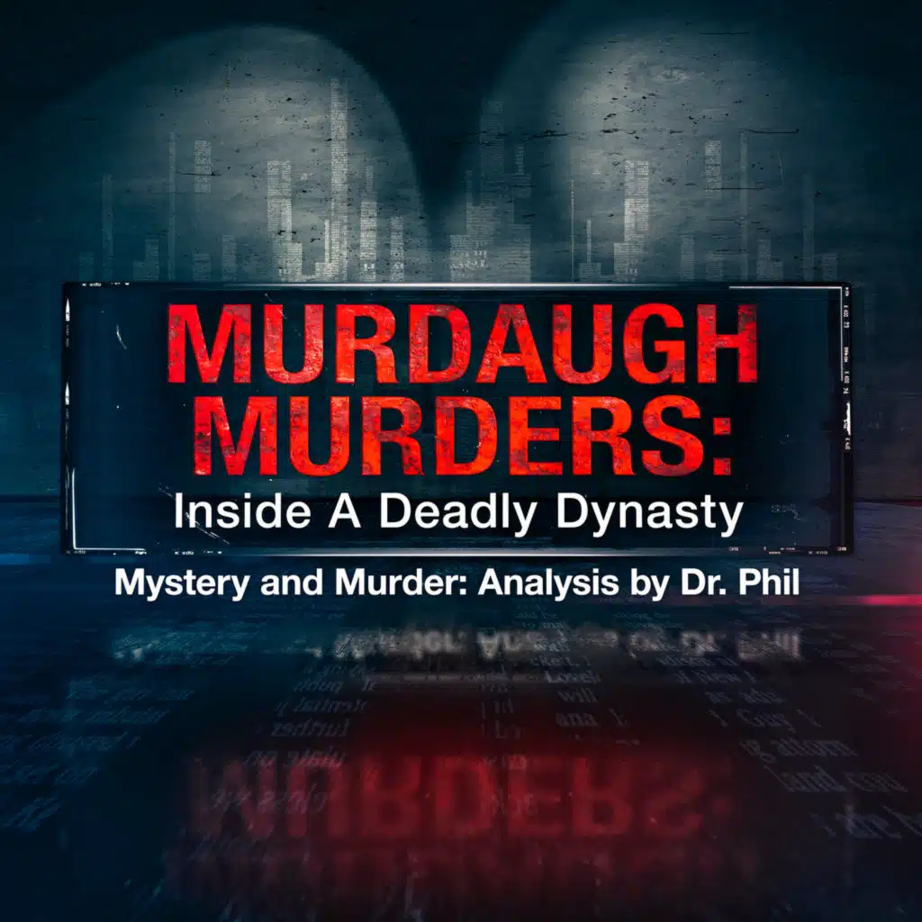 Murdaugh Murders: Inside A Deadly Dynasty
