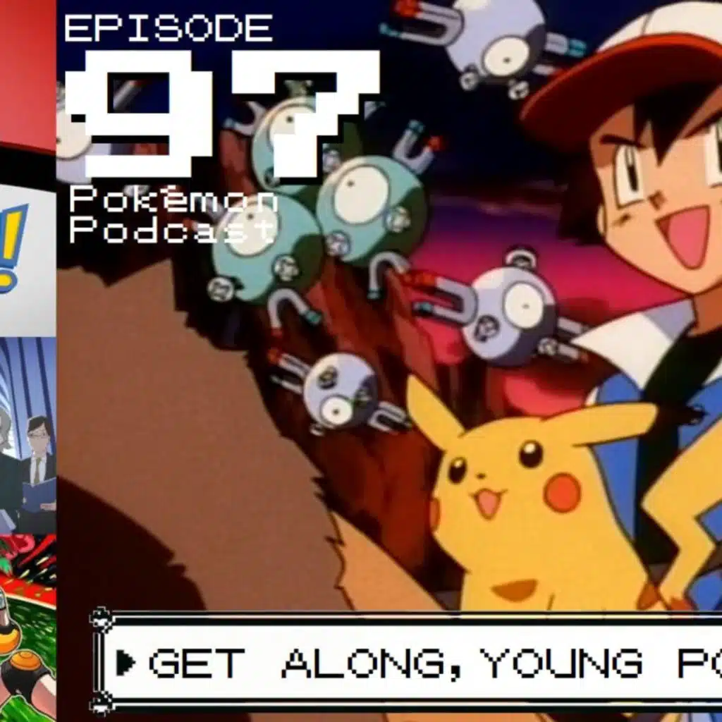 Get Along, Young Pokémon