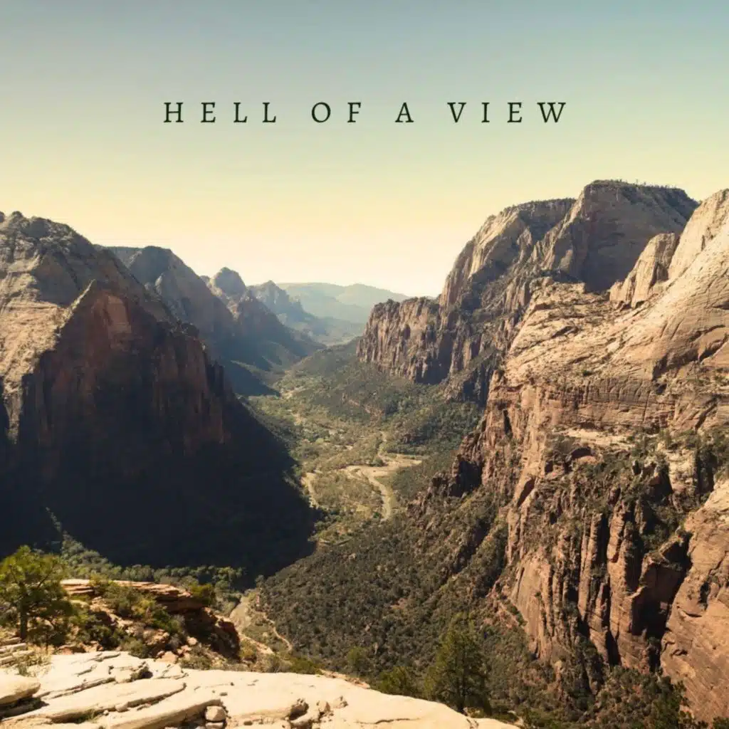 Hell Of A View (Acoustic)