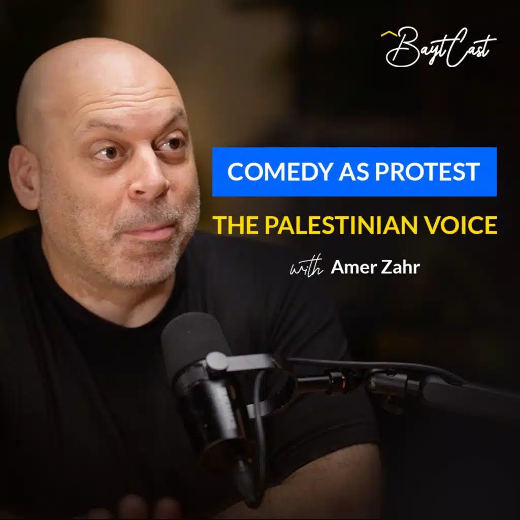 Comedy as Protest: The Palestinian Voice (with Amer Zahr)