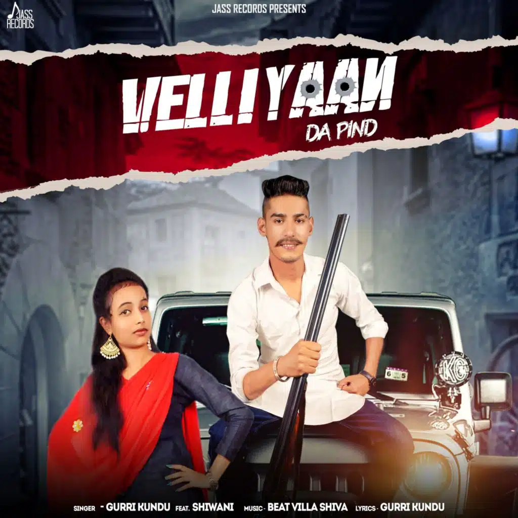 Velliyaan da Pind (feat. Shiwani)