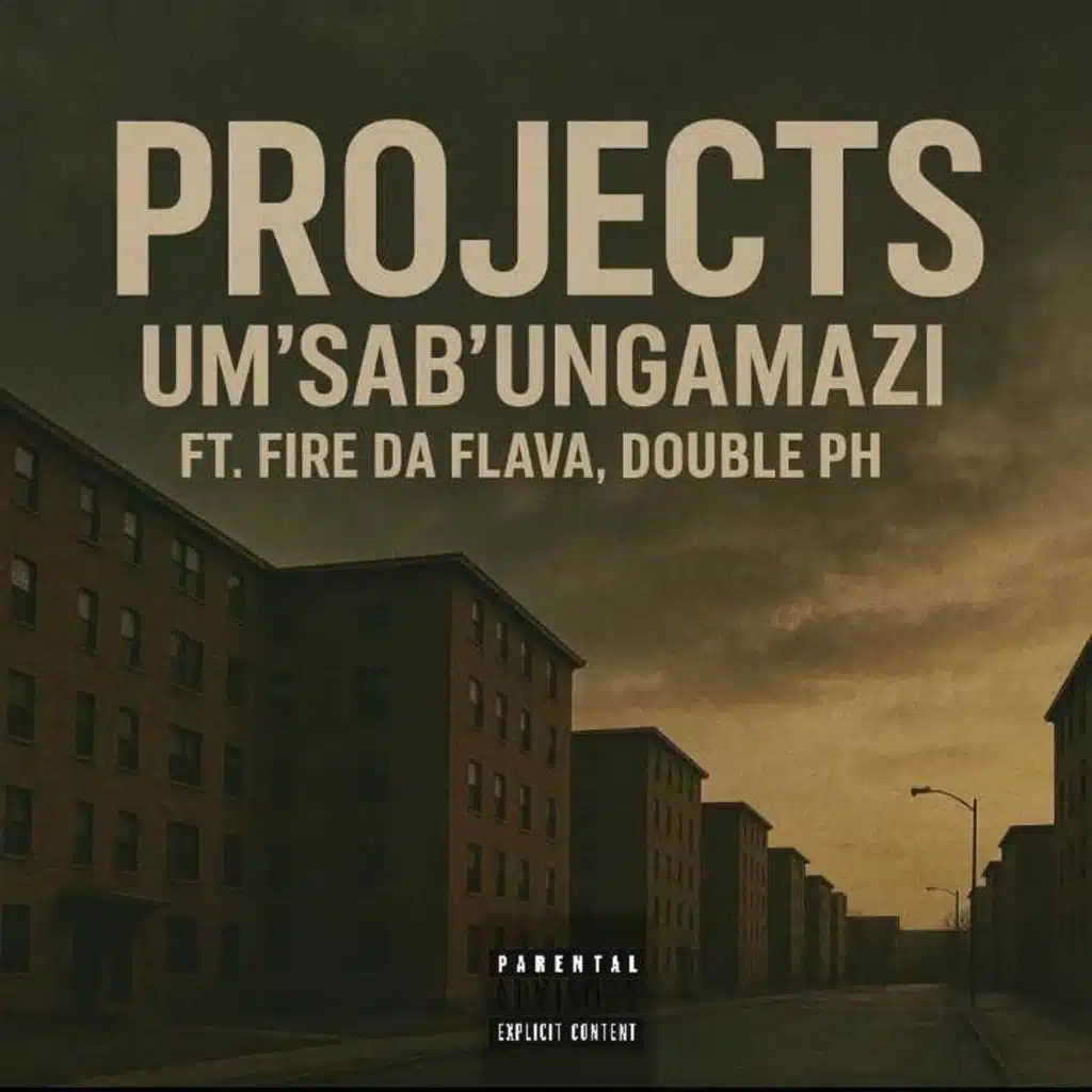 Projects (feat. Fire Da Flava & Double Ph)