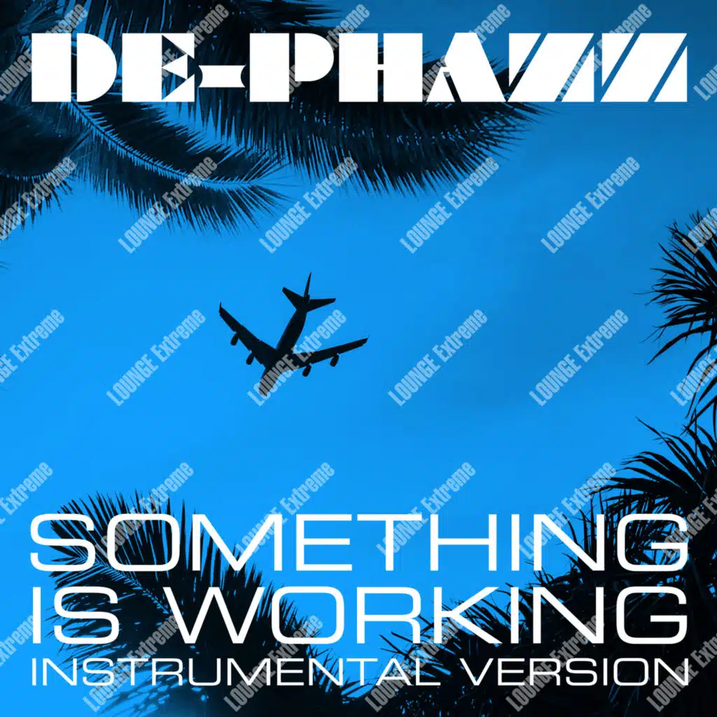 Something Is Working (Instrumental)