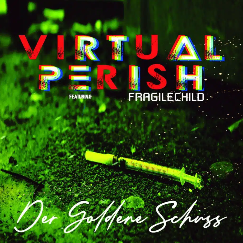 Der goldene Schuss (feat. FragileChild)