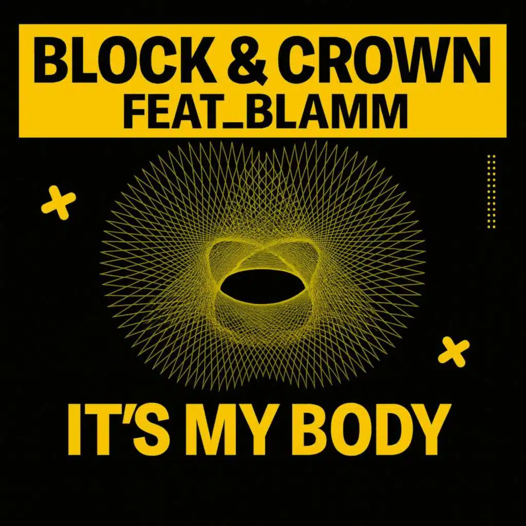 It's My Body (feat. Blamm)