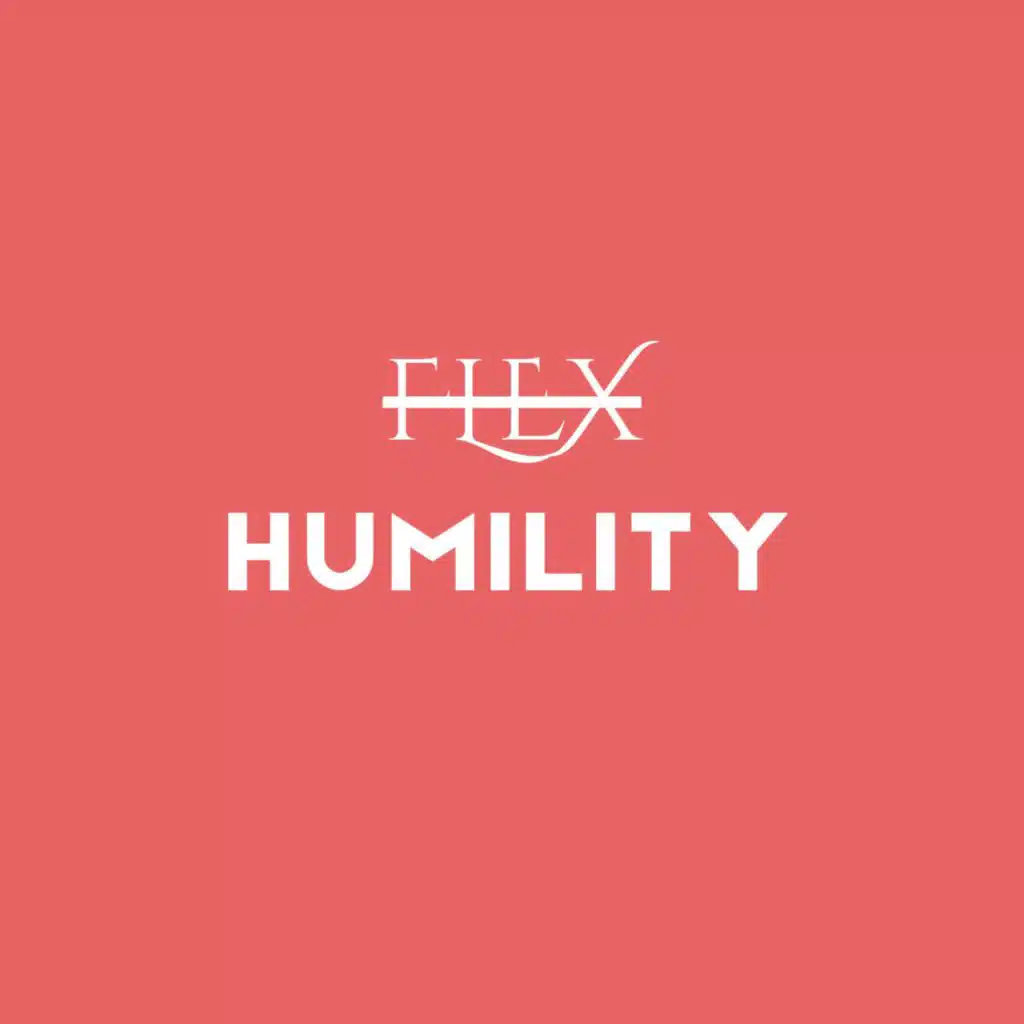 HUMILITY.