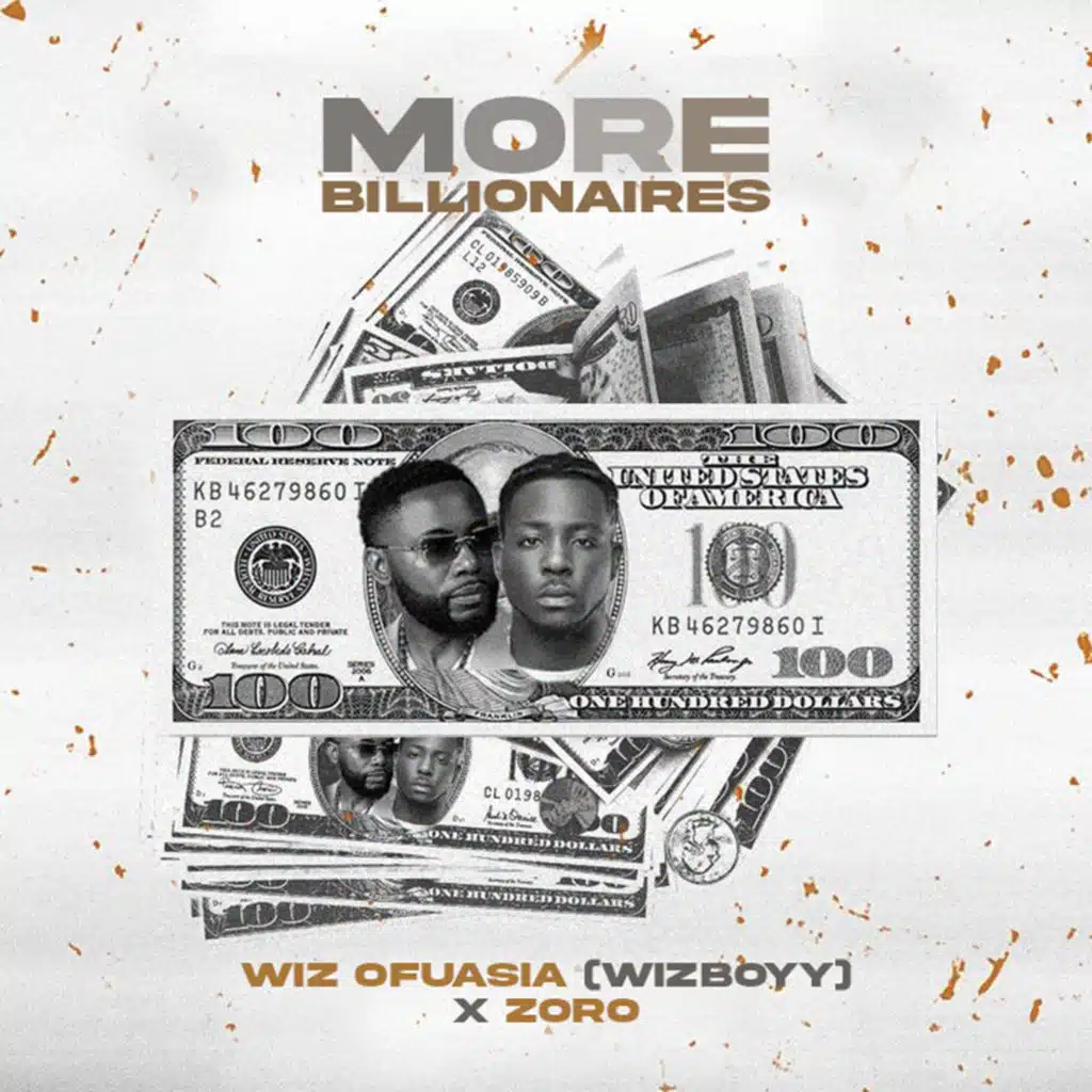 More Billionaires (feat. Zoro)