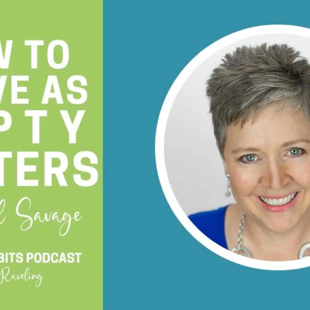 Jill Savage – How to Thrive as Empty Nesters