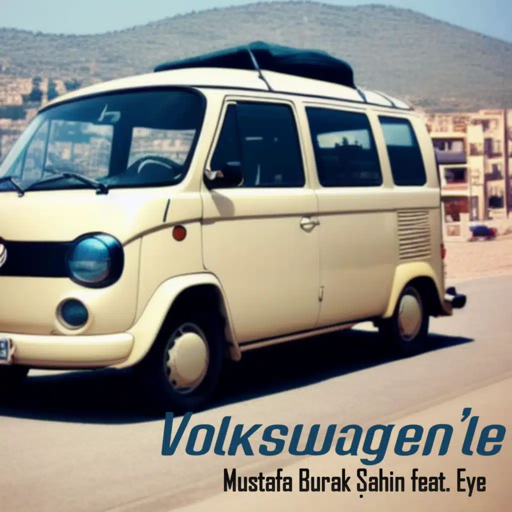 Volkswagen'le (feat. Eye)