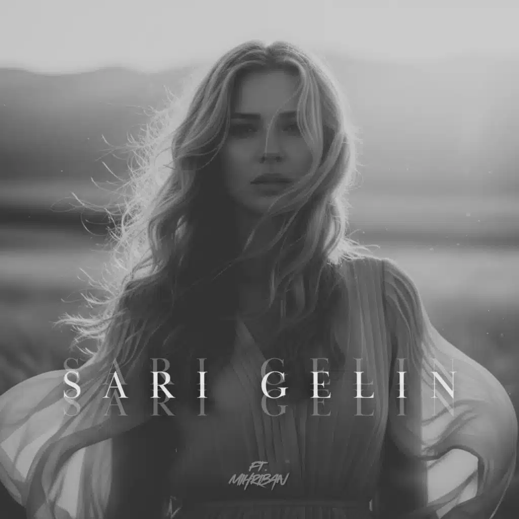 Sarı Gelin (Remix) [feat. MIHRIBAN]