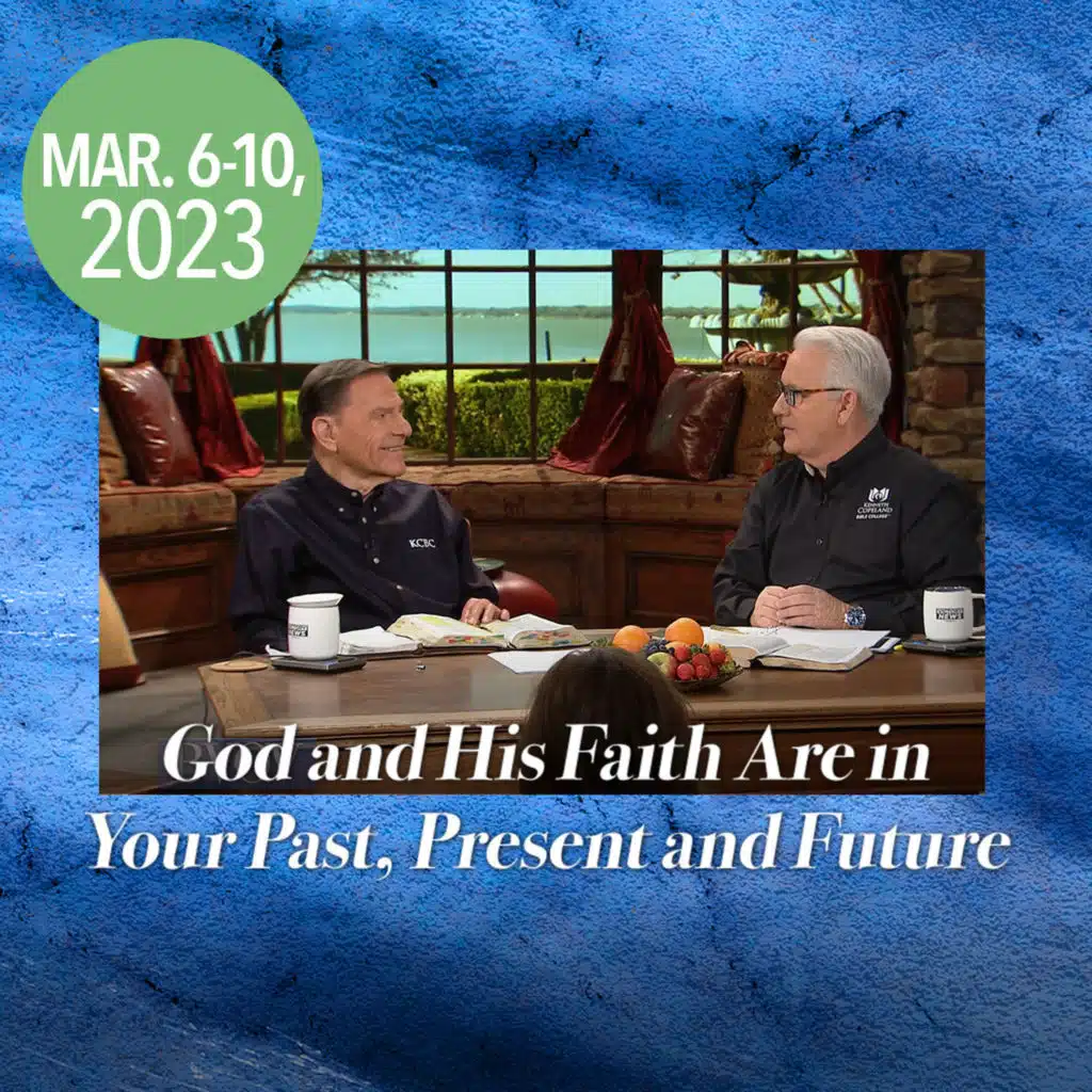 BVOV - Mar0623 - God and His Faith Are in Your Past, Present and Future