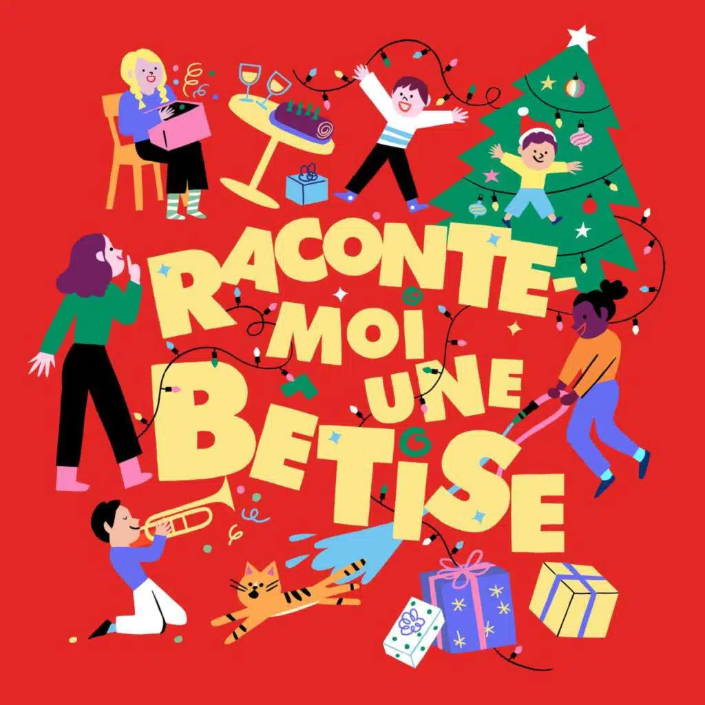 Raconte-moi une bêtise