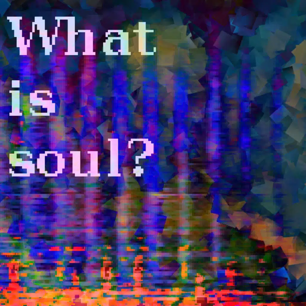 What is soul?