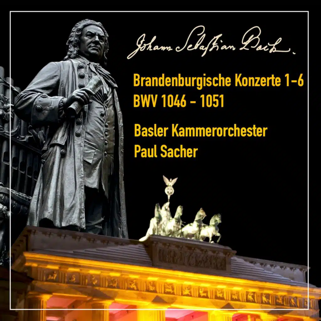 J.S. Bach: Brandenburg Concertos Nos. 1-6