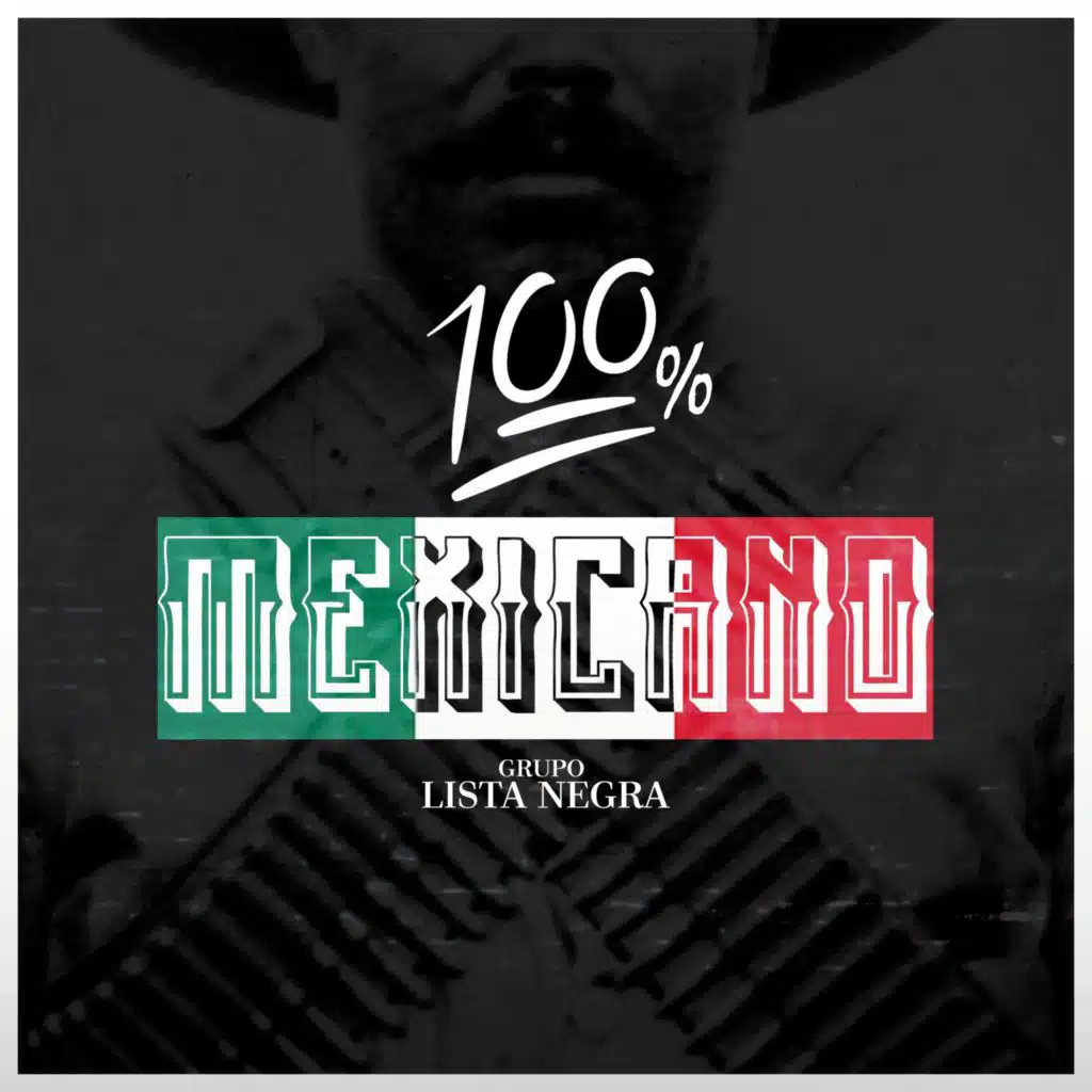 100 % Mexicano