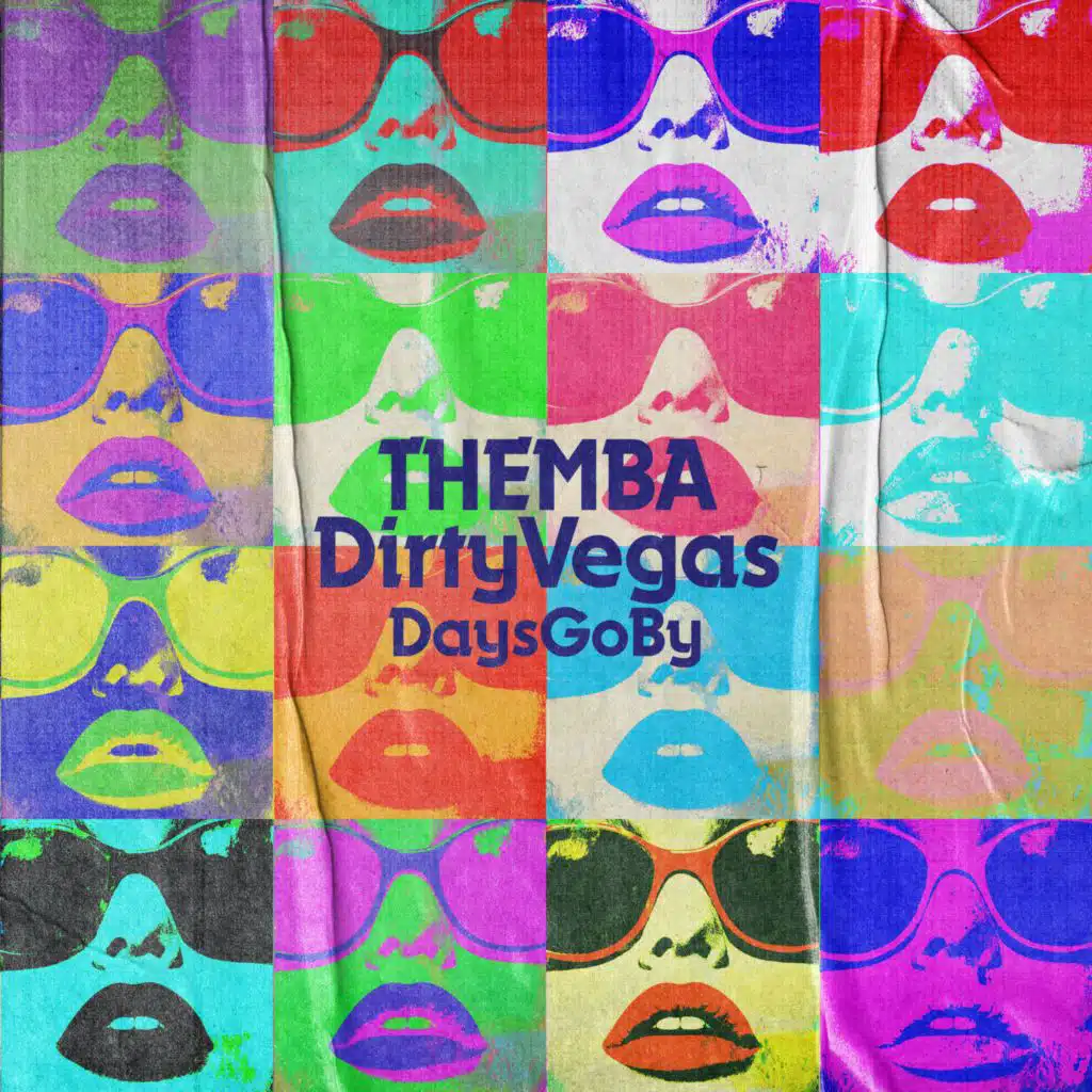 THEMBA & Dirty Vegas