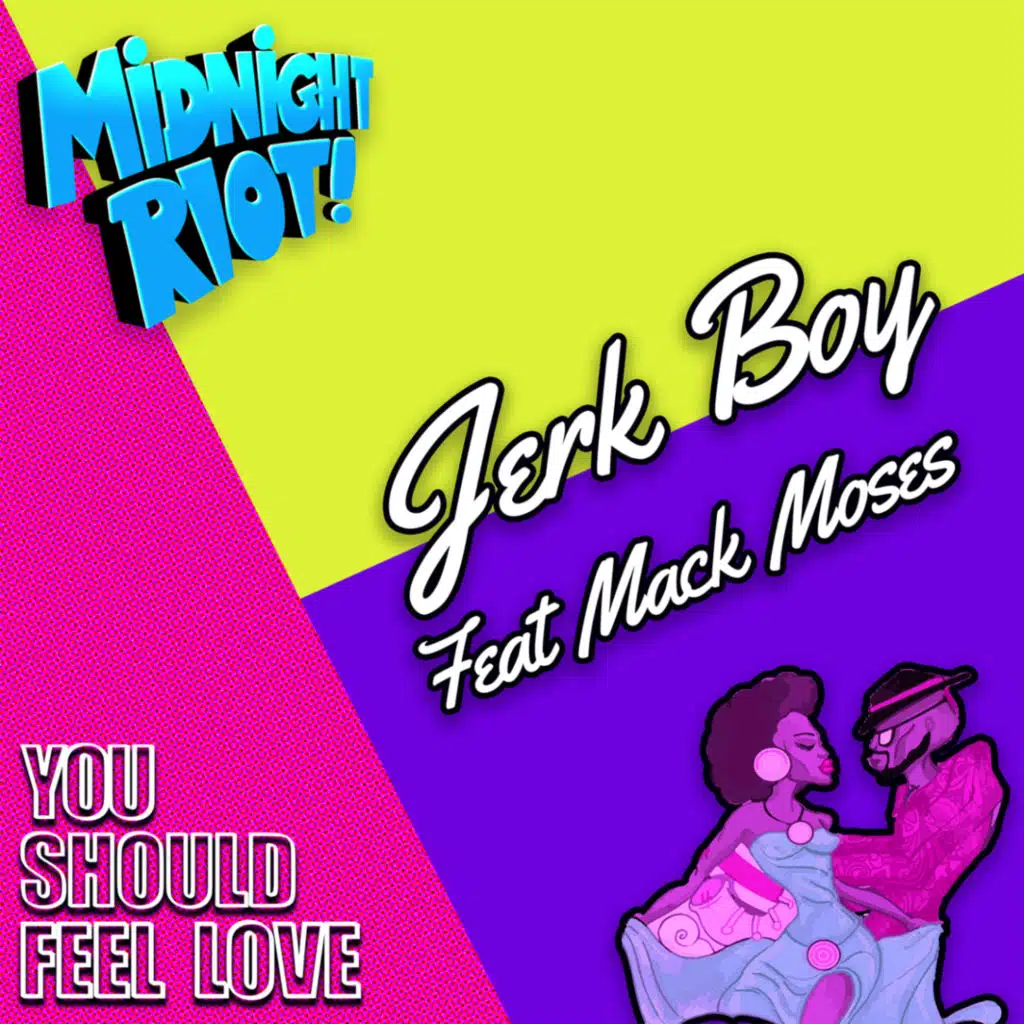 You Should Feel Love (feat. Mack Moses)