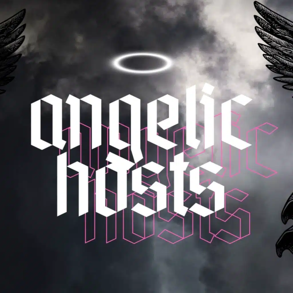 Angelic Hosts // November 30, 2025