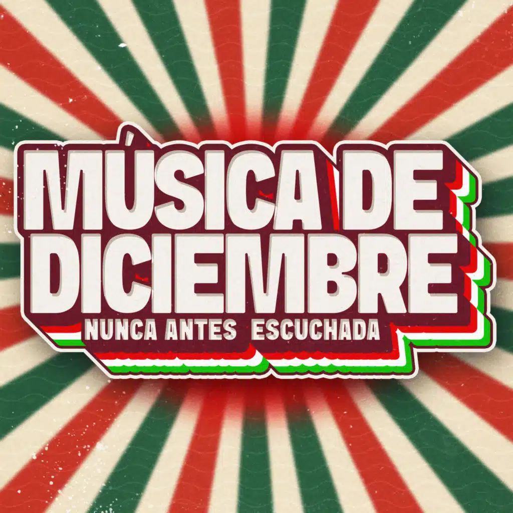 MÚSICA DE DICIEMBRE NUNCA ANTES ESCUCHADA