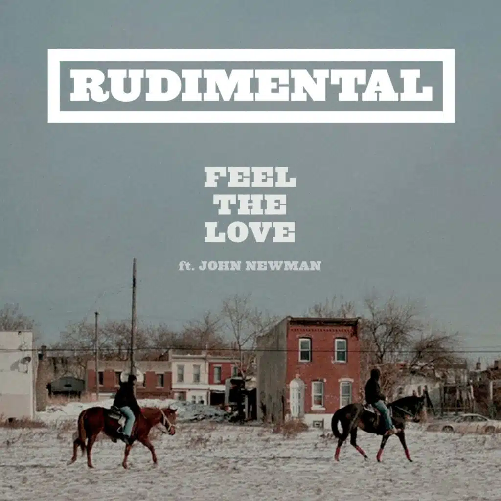 Feel the Love (feat. John Newman) [Radio Edit]